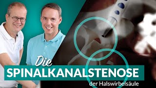 Spinalkanalstenose der Halswirbelsäule  Wirbelsäulenzentrum Fulda I Main I Kinzig [upl. by Anerdna]