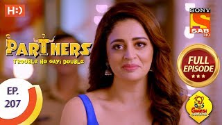 Partners Trouble Ho Gayi Double  Ep 207  Full Episode  12th September 2018 [upl. by Jabez]