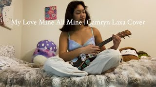 My Love Mine All Mine  Camryn May Cover [upl. by Hanonew]