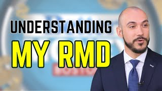 Understanding Your Required Minimum Distribution RMD [upl. by Nylcsoj]