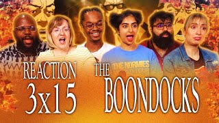 Its Goin Down  The Boondocks 3x15  Group Reaction [upl. by Arias]