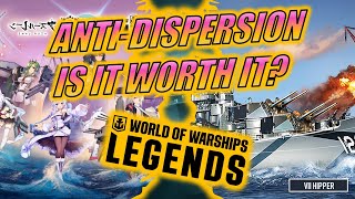 Are AntiDispersion Builds Worth it World of Warships Legends [upl. by Noeruat61]