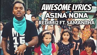 Asina Nona  Redimi2 ft Samantha  Video Oficial con Letra [upl. by Chessy602]