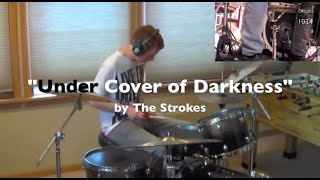 The Strokes  Under Cover of Darkness Drum Cover [upl. by Lenci]