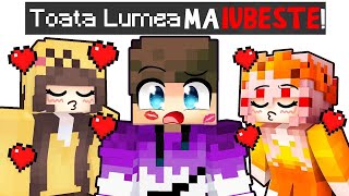 Toata Lumea ma IUBESTE pe Minecraft [upl. by Ariem]