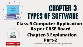 Chapter 3 Types of Software  Explanations  Class 9 Computer  Part2 Application Software [upl. by Jerald635]