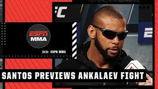 Thiago Santos is ready for any challenges Magomed Ankalaev may bring  UFC Live [upl. by Burgwell941]