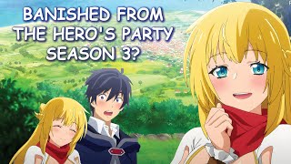 Banished From The Heros Party Season 3 amp Potential Release Date [upl. by Keli53]