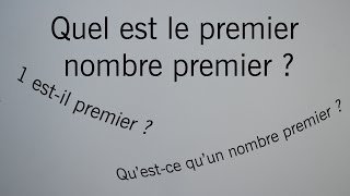 Quel est le premier nombre premier [upl. by Ansell]