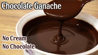 Chocolate Ganache Recipe  Chocolate ganache with cocoa powder  Chocolate Sauce [upl. by Tomlinson]