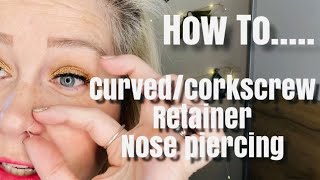 Bioflex “curvedcorkscrew” retainer Nose Piercing How to [upl. by Assirod]