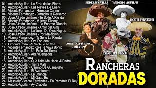 Rancheras Mexicanas Viejitas  Antonio Aguilar David Zaizar Jose Alfredo Jimenez  Y Mas [upl. by Damle]