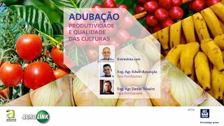 301  PRODUTIVIDADE E QUALIDADE DAS CULTURAS  ADUBAÇÃO [upl. by Ciapas17]