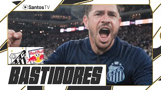 SANTOS 3 X 1 RB BRAGANTINO  BASTIDORES  PAULISTÃO 270324 [upl. by Ambrogio]