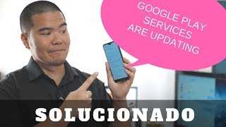 Google Play Services Are Updating SOLUCIONA el Error en Teléfonos Huawei [upl. by Porta]