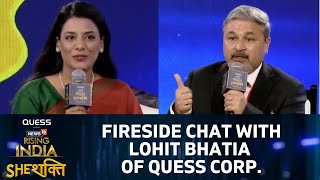 News18 Rising India She Shakti Quess Corps Lohit Bhatia In A Fireside Chat With News18 [upl. by Crawley]