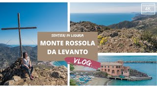 Monte Rossola da Levanto  Vlog Sentiero in 4k  Free Soul On The Road  Elisabetta Frega [upl. by Ydoc]