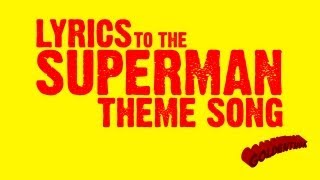 Goldentusks Superman Theme Song Lyrics [upl. by Ocer]