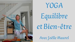 YOGA  Equilibre et bienêtre avec Joëlle Maurel [upl. by Aneekas]