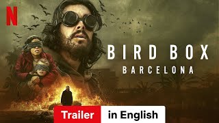 Bird Box Barcelona  Trailer in English  Netflix [upl. by Medea]