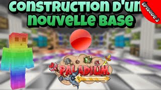 ON RECONSTRUIT LA BASE  paladium v65 pvp faction modée [upl. by Schilt]