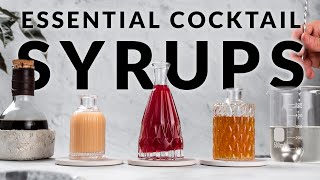 Essential cocktail syrups  5 syrups you ABSOLUTELY need [upl. by Naillig620]