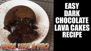 EASY Dark Chocolate Lava Cakes Recipe [upl. by Johnette]