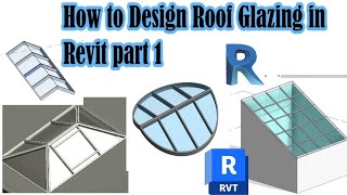 How to Design Roof Glazing in Revit 2023  part 1  Tutorial [upl. by Marutani]