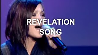 Revelation Song  Kari Jobe Official Live Video [upl. by Moitoso]