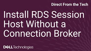 How to Install RDS Session Host Without a Connection Broker [upl. by Asim]