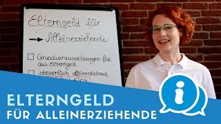 ▶ Elterngeld für Alleinerziehende Das musst du wissen vor Elterngeldreform [upl. by Mckeon]