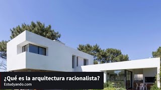 Arquitectura Racionalista Historia y características [upl. by Ariahs]