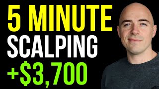 5 Minute Scalping Strategy 3700 [upl. by Woodall]