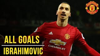 Zlatan Ibrahimovic  All the Premier League Goals 1617  Manchester United [upl. by Enenej484]