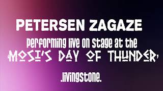 Petersen Zagaze  LIVE ON STAGE Day Of Thunder [upl. by Naaman]