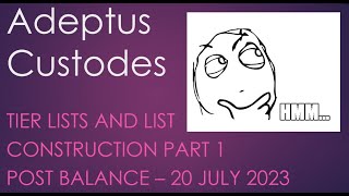 Adeptus Custodes  Tier Lists and Army Construction part 1 [upl. by Anoval]