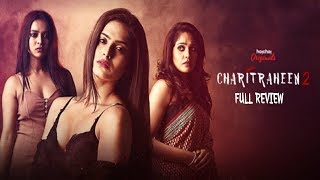 Charitraheen 2  চরিত্রহীন 2  FULL Episodes REVIEW  Naina  Mumtaz  Saayoni  Saurav  Hoichoi [upl. by Wernda]