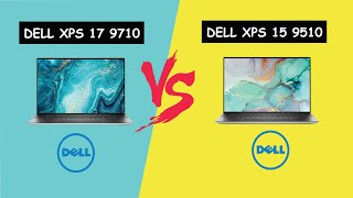 Dell XPS 17 9710 vs Dell XPS 15 9510 Complete Comparison  Which one is the best laptop  Tecforu [upl. by Klepac]