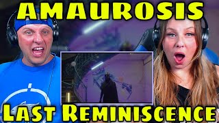 REACTION TO AMAUROSIS  Last Reminiscence  THE WOLF HUNTERZ REACTIONS [upl. by Levan]