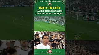 PALMEIRENSE INFILTRADO FILMA REAÇÃO DOS CORINTHIANOS [upl. by Ingmar]