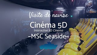 MSC Seaside  Cinéma 5D Interactive XD Cinema [upl. by Wiener]