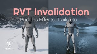 Get Puddles FX Trails when using Unreal Engine RVT with RVT Invalidation [upl. by Retnyw]