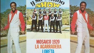 ▶️Mosaico 1920  Johnny Ventura y Su Combo Show [upl. by Aufmann]