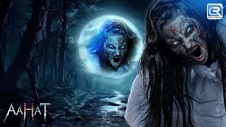 जंगल मैं भटकती आत्मा का खौफ  Horror Kahani  Aahat l Latest [upl. by Xylina]