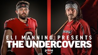 Baker Mayfield  The Undercovers  Prime Video [upl. by Goode]