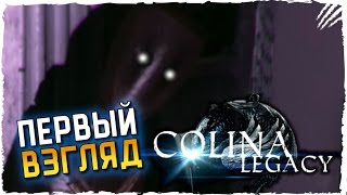 COLINA Legacy Обзор ► Первый Взгляд на COLINA Legacy Прохождение на Русском [upl. by Ermine]