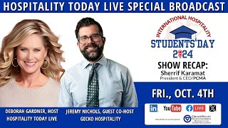 Hospitality Today Live IHSD24 recap with Sheriff Karamat [upl. by Nilson]