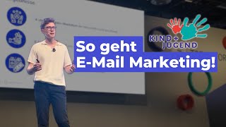 So geht EMail Marketing in 2024 Kind  Jugend 2024 [upl. by Brittney121]