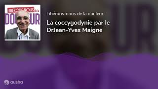 La coccygodynie par le DrJeanYves Maigne [upl. by Haida16]