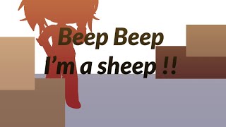 Beep Beep I’m a Sheep Meme [upl. by Alegnad]